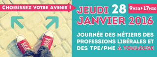 Journée des Métiers des Professions Libérales et des TPE/PME le 28 janvier 2016 de 9h30 à 17h30